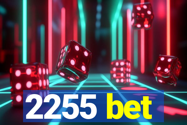 2255 bet